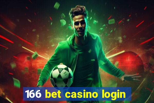 166 bet casino login